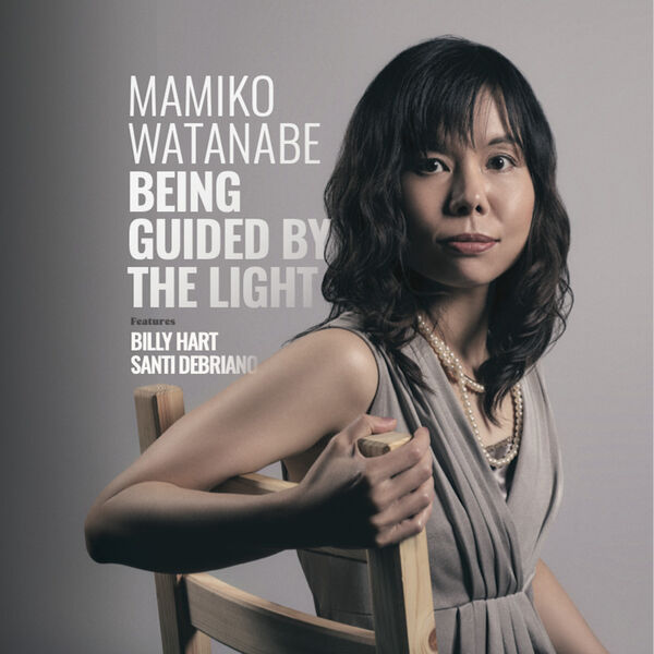 Mamiko Watanabe - Being Guided By The Light (2024) [FLAC 24bit/96kHz] Download