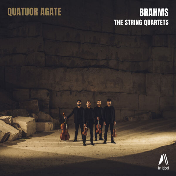 Quatuor Agate - Brahms (The String Quartets) (2024) [FLAC 24bit/96kHz]