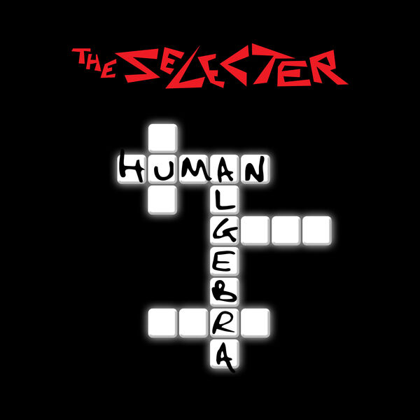 The Selecter - Human Algebra (2024) [FLAC 24bit/44,1kHz] Download