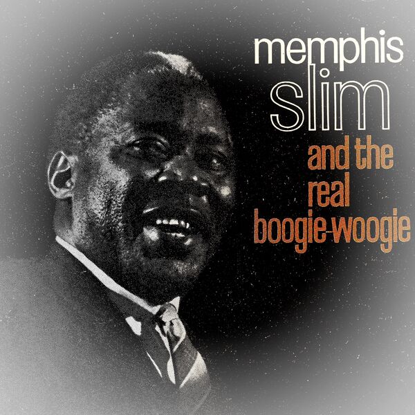 Memphis Slim – And The Real Boogie-Woogie (1959/2024) [FLAC 24bit/48kHz]