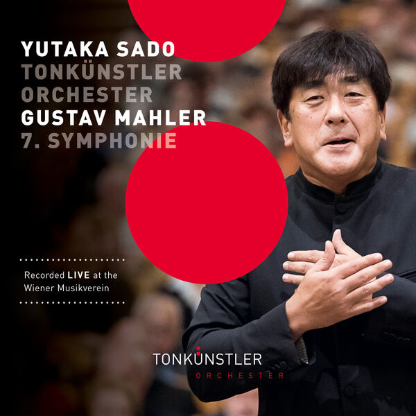 Yutaka Sado and Tonkünstler-Orchester – Mahler: Symphonie No. 7 (Live) (2024) [Official Digital Download 24bit/96kHz]