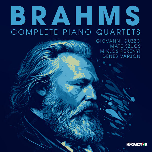 Giovanni Guzzo, Máté Szűcs, Miklos Perenyi, Dénes Varjon – Brahms: Complete Piano Quartets (2024) [Official Digital Download 24bit/96kHz]