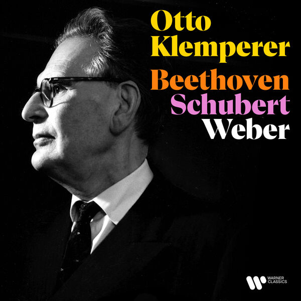 Otto Klemperer - Beethoven, Schubert & Weber (2024) [FLAC 24bit/192kHz]