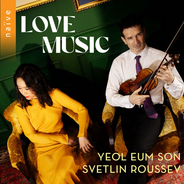 Yeol Eum Son, Svetlin Roussev – Love Music (2024) [FLAC 24bit/88,2kHz]
