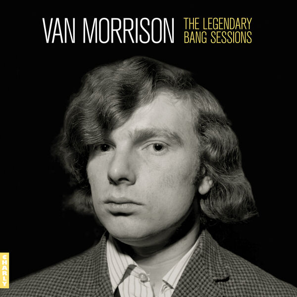 Van Morrison – The Legendary Bang Sessions (2024) [Official Digital Download 24bit/96kHz]