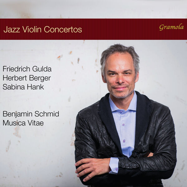 Benjamin Schmid - Jazz Violin Concertos (2023) [FLAC 24bit/96kHz]