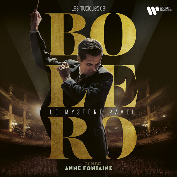 Various Artists - Boléro - Le mystère Ravel (Bande originale du film) (2024) [FLAC 24bit/96kHz] Download
