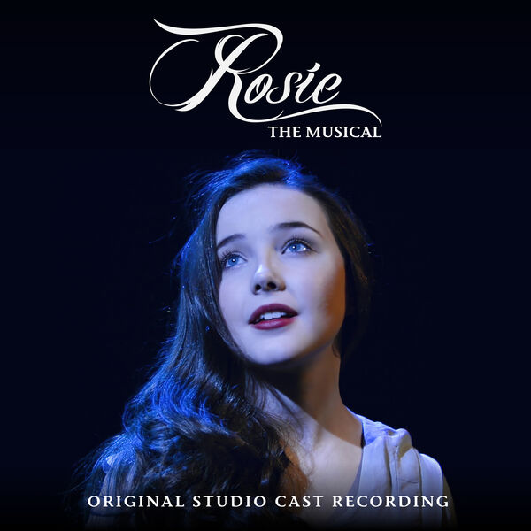 Various Artists - Rosie The Musical - Original Studio Cast Recording (2024) [FLAC 24bit/44,1kHz] Download