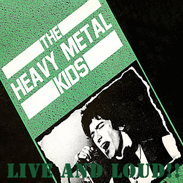 Heavy Metal Kids - Live And Loud!! (2024) [FLAC 24bit/44,1kHz] Download