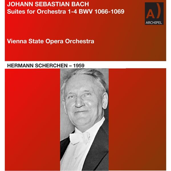 Hermann Scherchen, English Baroque Orchestra, Orchestra of the Vienna State Opera – J.S. Bach: Orchestral Suites Nos. 1-4, BWV 1066-1069 (Remastered 2024) (2024) [Official Digital Download 24bit/96kHz]