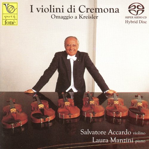 Salvatore Accardo, Laura Manzini – I Violini Di Cremona: Homage To Kreisler Vol. II (1994) [Reissue 2004] MCH SACD ISO + DSF DSD64 + Hi-Res FLAC
