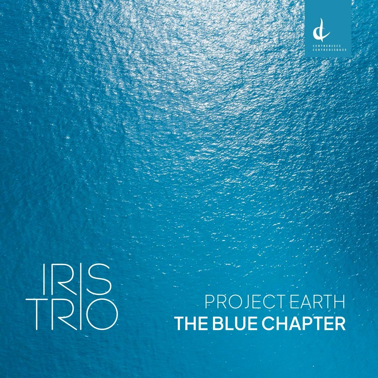 Iris Trio - Project Earth: The Blue Chapter (2024) [FLAC 24bit/96kHz] Download