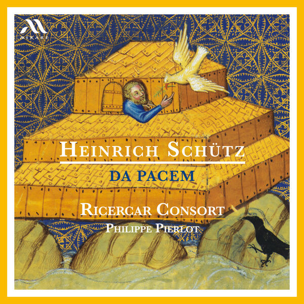 Ricercar Consort, Philippe Pierlot - Da Pacem (2023) [FLAC 24bit/96kHz] Download