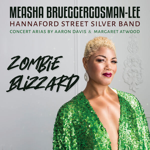 Measha Brueggergosman, Hannaford Street Silver Band, Margaret Atwood – Zombie Blizzard (2024) [Official Digital Download 24bit/96kHz]