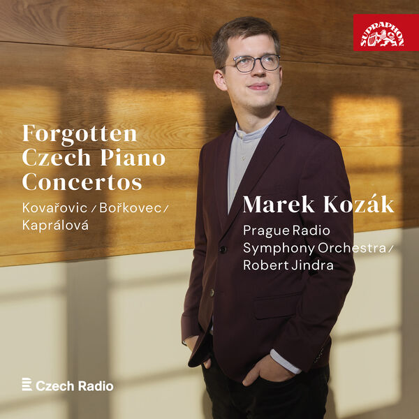 Marek Kozák - Kovařovic, Bořkovec, Kaprálová: Forgotten Czech Piano Concertos (2024) [FLAC 24bit/48kHz] Download