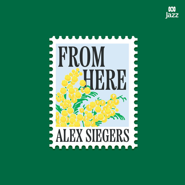Alex Siegers – From Here (2024) [FLAC 24bit/48kHz]