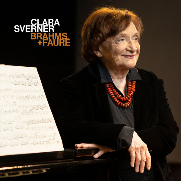 Clara Sverner - Brahms + Fauré (2024) [FLAC 24bit/44,1kHz]