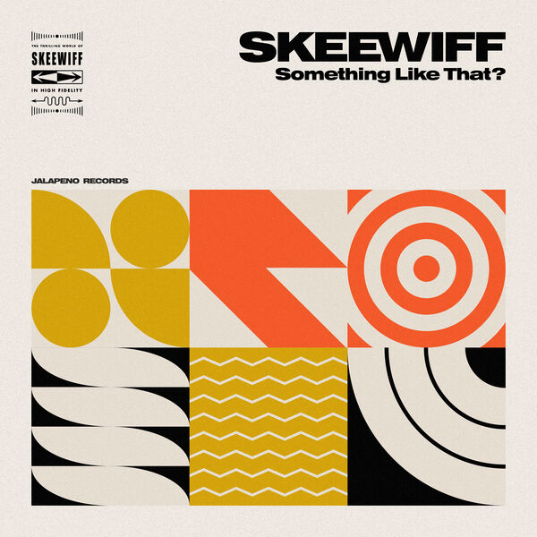 Skeewiff - Something Like That? (2024) [FLAC 24bit/96kHz]