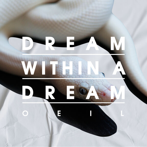 Oeil - Dream Within a Dream (2024) [FLAC 24bit/48kHz] Download