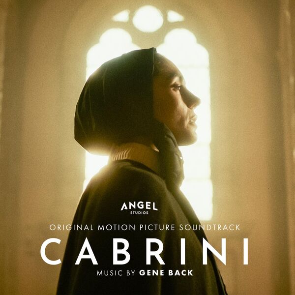 Gene Back - Cabrini (Original Motion Picture Soundtrack) (2024) [FLAC 24bit/48kHz]