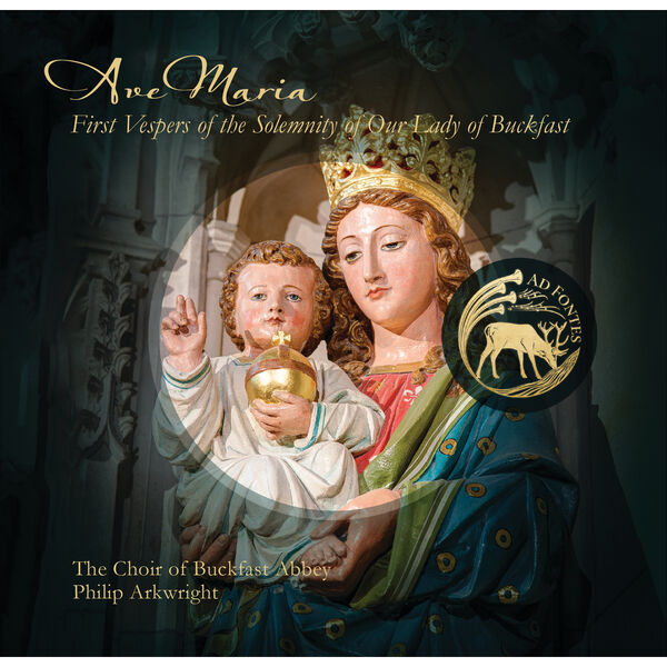 Buckfast Abbey Choir – Ave Maria: First Vespers of the Solemnity of Our Lady of Buckfast (2024) [FLAC 24bit/96kHz]