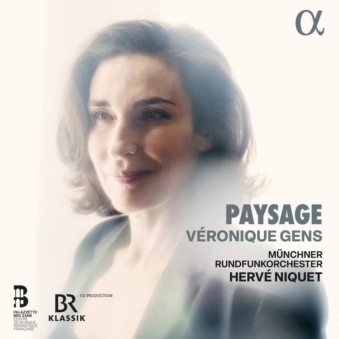 Véronique Gens, Münchner Rundfunkorchester, Hervé Niquet - Paysage (2024) [FLAC 24bit/96kHz]