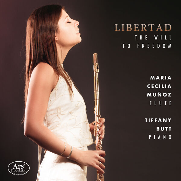 Maria Cecilia Munoz, Tiffany Butt - Libertad - The Will to Freedom (2024) [FLAC 24bit/96kHz] Download