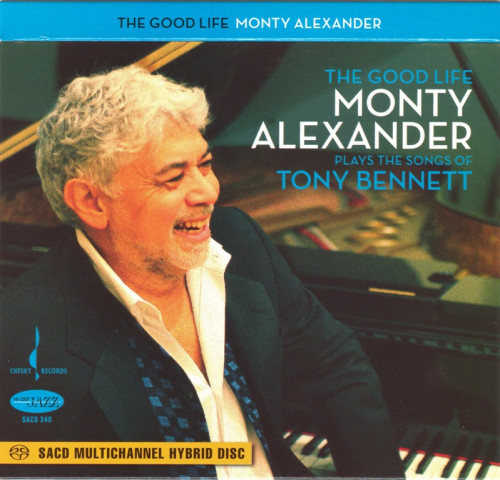 Monty Alexander – The Good Life (Monty Alexander Plays The Songs Of Tony Bennett) (2008) SACD ISO