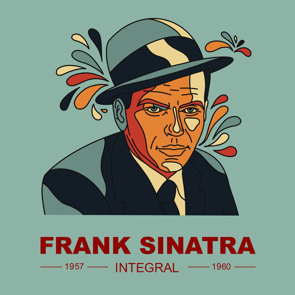 Frank Sinatra – INTEGRAL FRANK SINATRA 1957-1960 (2024) [FLAC 24bit/44,1kHz]