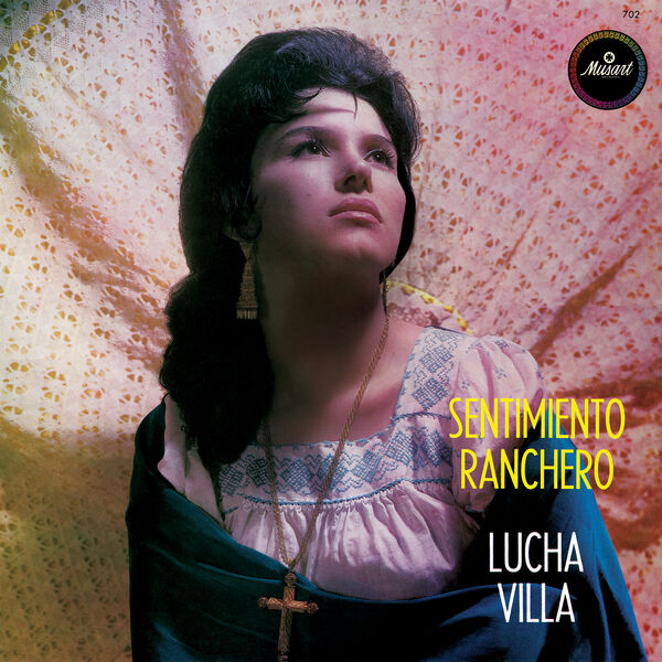 Lucha Villa – Sentimiento Ranchero (Remastered 2024) (1962/2024) [Official Digital Download 24bit/192kHz]