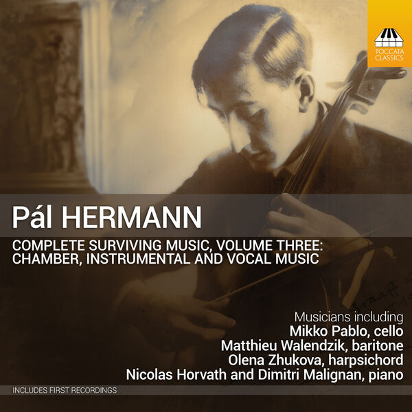 Various Artists - Hermann: Complete Surviving Music, Vol. 3 (2024) [FLAC 24bit/44,1kHz] Download