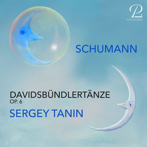Sergey Tanin – Schumann: Davidsbündlertänze, Op. 6 (2024) [Official Digital Download 24bit/96kHz]