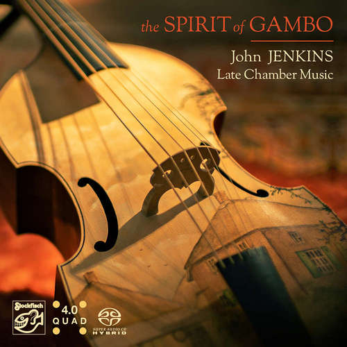 The Spirit of Gambo – John Jenkins: Late Chamber Music (2021) DSF DSD64