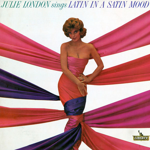 Julie London - Latin In A Satin Mood (1963/2024) [FLAC 24bit/176,4kHz] Download
