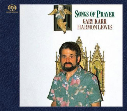Gary Karr – Songs Of Prayer (1986/2014) SACD ISO