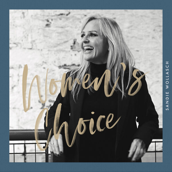 Sandie Wollasch - Women`s Choice (2024) [FLAC 24bit/96kHz] Download