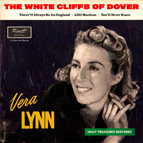 Vera Lynn – The White Cliffs Of Dover (2024) [FLAC 24bit/96kHz]