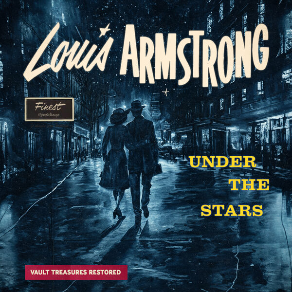 Louis Armstrong - Under The Stars (1958/2024) [FLAC 24bit/96kHz]