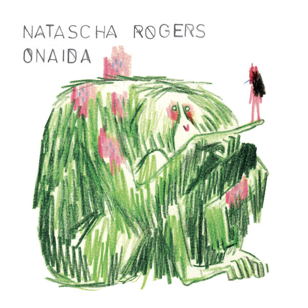 Natascha Rogers - Onaida (2024) [FLAC 24bit/44,1kHz] Download