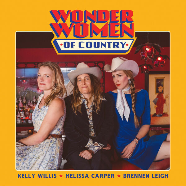 Wonder Women of Country - Willis, Carper, Leigh (2024) [FLAC 24bit/96kHz] Download