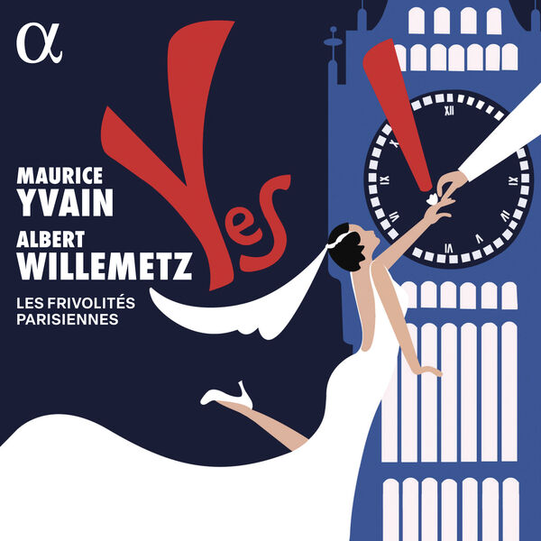 Les Frivolités Parisiennes - Maurice Yvain: Yes! (2024) [FLAC 24bit/96kHz]