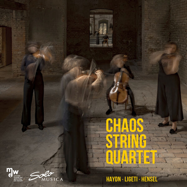 Chaos String Quartet – Haydn, Ligeti & Mendelssohn: String Quartets (2024) [FLAC 24bit/96kHz]