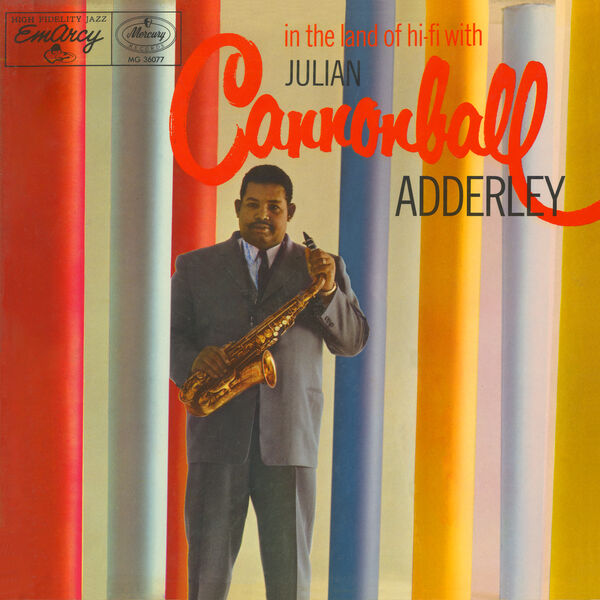 Cannonball Adderley - In The Land Of Hi-Fi (1956/2024) [FLAC 24bit/192kHz]