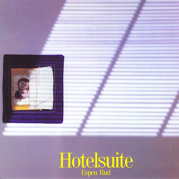 Espen Rud - Hotelsuite (1985/2024) [FLAC 24bit/96kHz] Download