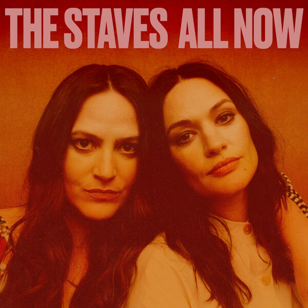 The Staves – All Now (2024) [Official Digital Download 24bit/48kHz]