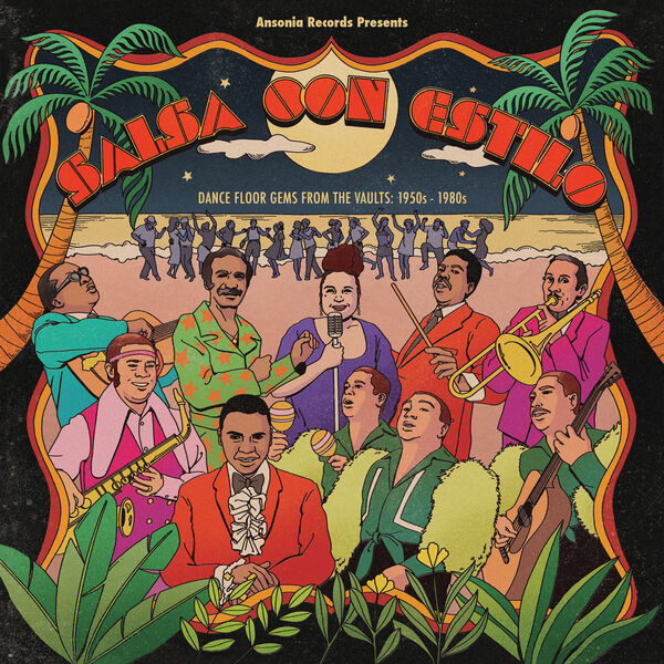 Various Artists - Ansonia Records Presents - Salsa con Estilo - Dance Floor Gems from the Vaults: 1950s - 1980s (2024) [FLAC 24bit/44,1kHz] Download