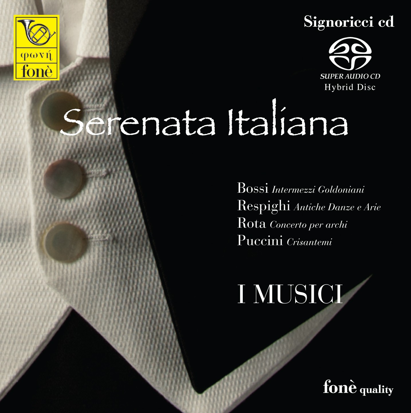 I Musici – Serenata Italiana (2009) SACD ISO + DSF DSD64 + Hi-Res FLAC