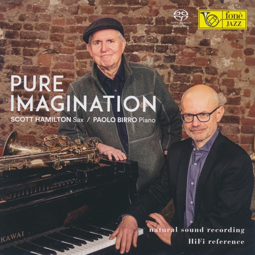 Scott Hamilton, Paolo Birro – Pure Imagination (2019) SACD ISO