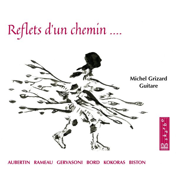 Michel Grizard - Reflets d'un chemin (2024) [FLAC 24bit/88,2kHz] Download