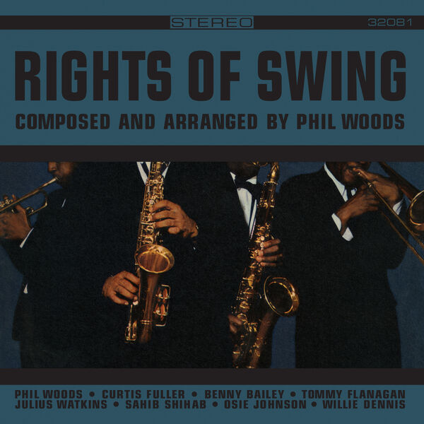 Phil Woods - Rights Of Swing (Remastered) (1961/2023) [FLAC 24bit/192kHz] Download